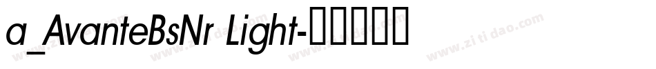 a_AvanteBsNr Light字体转换